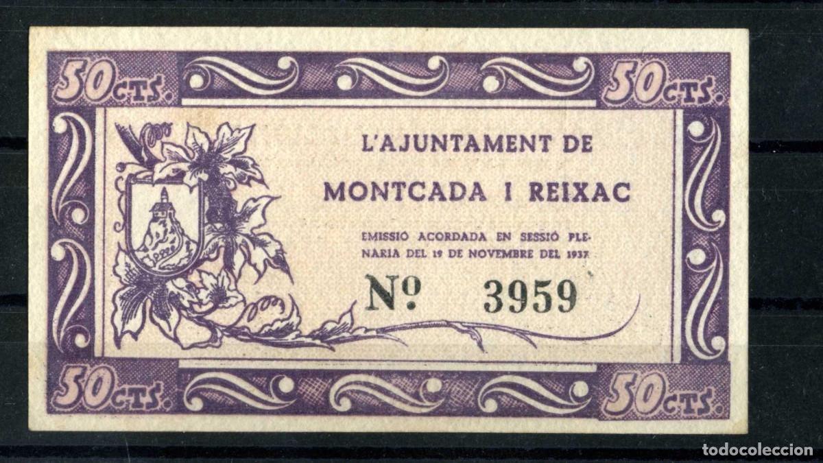 Billetes locales: XS- MONTCADA I REIXAC 50 C&egrave;ntims GUERRA CIVIL Novembre 1937 T-1561b S/C