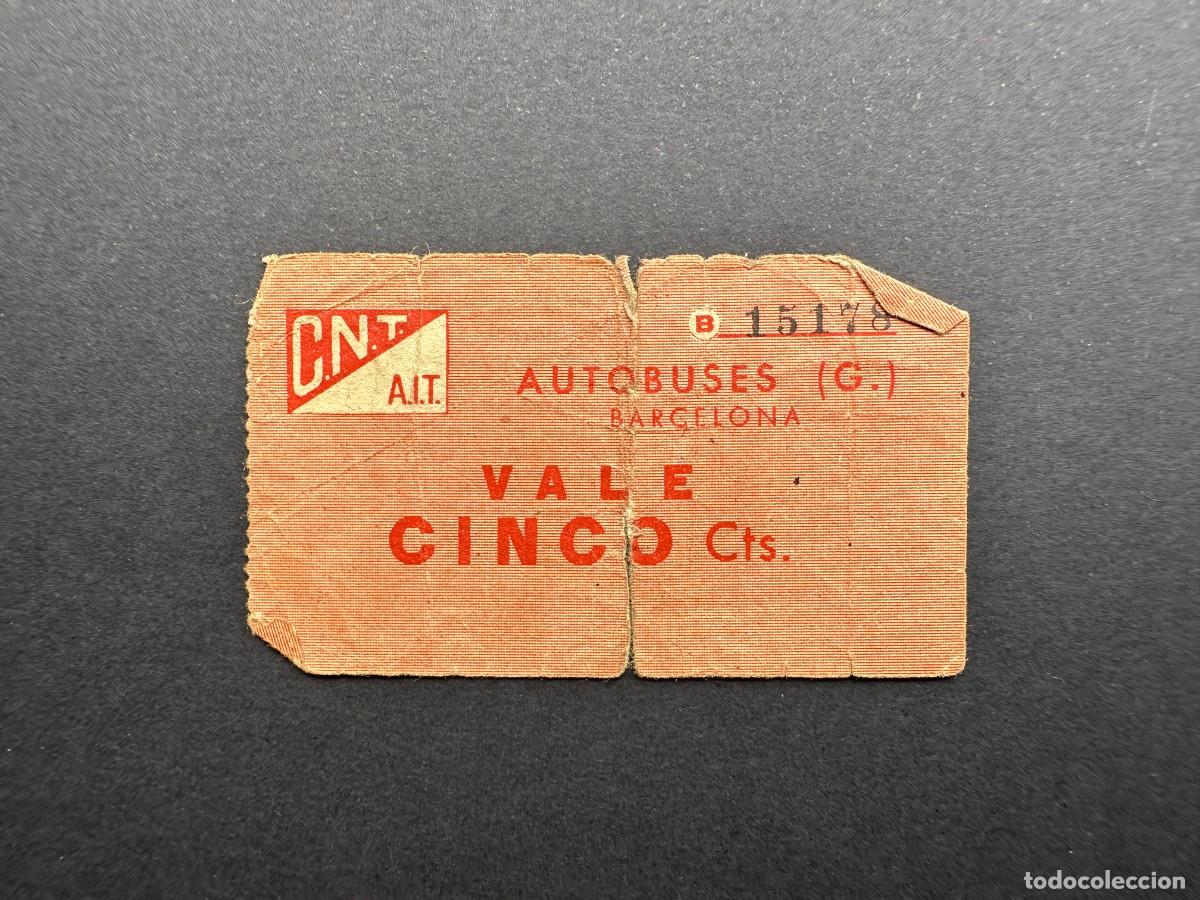 Billetes locales: VALE DE 5 CENTIMOS DE CNT-AIT DE AUTOBUSES DE BARCELONA - BILLETE LOCAL - GUERRA CIVIL