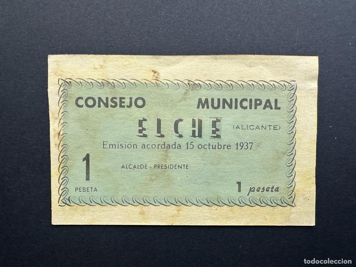Banconote locali: A&Ntilde;O 1937 - BILLETE DE 1 PESETA - CONSEJO MUNICIPAL DE ELCHE (ALICANTE) - BILLETE LOCAL