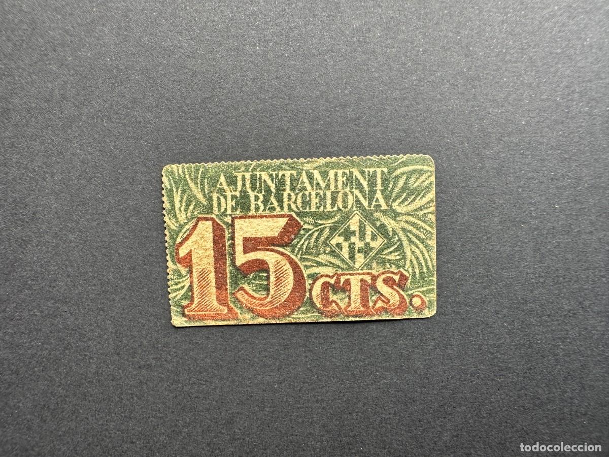 Banconote locali: a&ntilde;o 1937 - BILLETE DE 15 CENTIMOS - AJUNTAMENT DE BARCELONA - BILLETE LOCAL