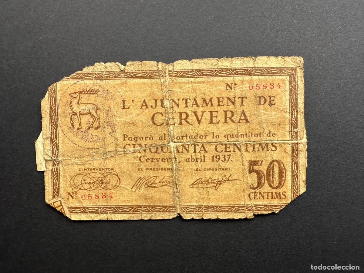 Billetes locales: a&ntilde;o 1937 - BILLETE DE 50 CENTIMOS - ANJUNTAMENT DE CERVERA - BILLETE LOCAL