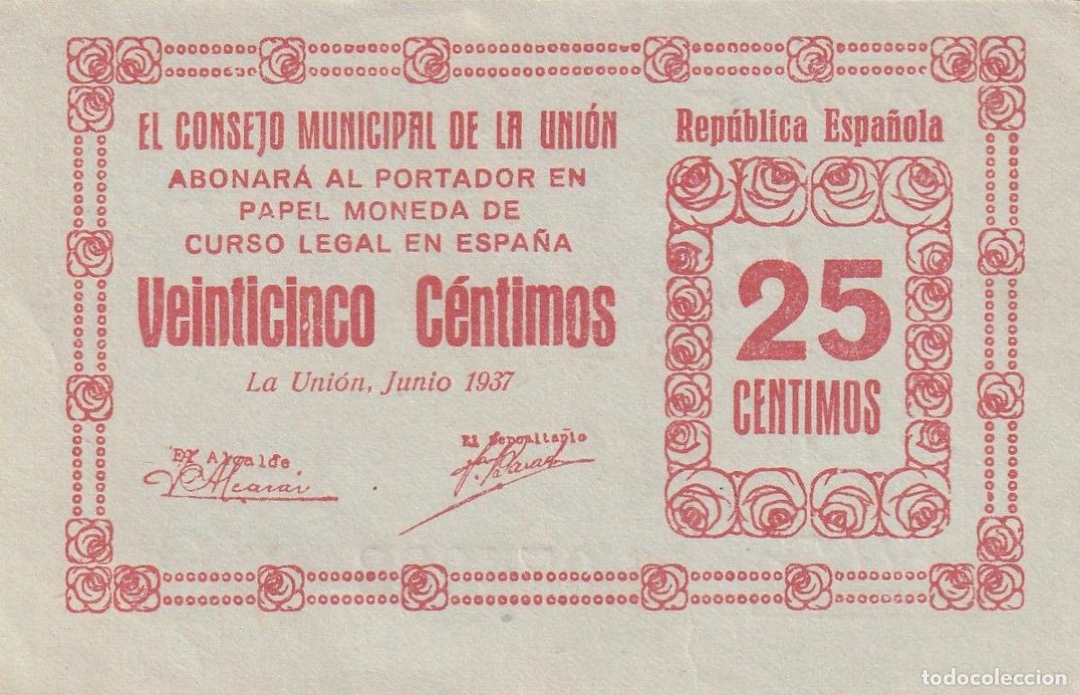 Lokale Banknoten: CRBL0228 BILLETE LOCAL ESPA&Ntilde;A 25 CENTIMOS LA UNION 1937 EBC