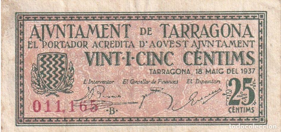 Billets locaux: CRBL0494 BILLETE LOCAL ESPA&Ntilde;A TARRAGONA 25 CENTIMOS 1937 MBC