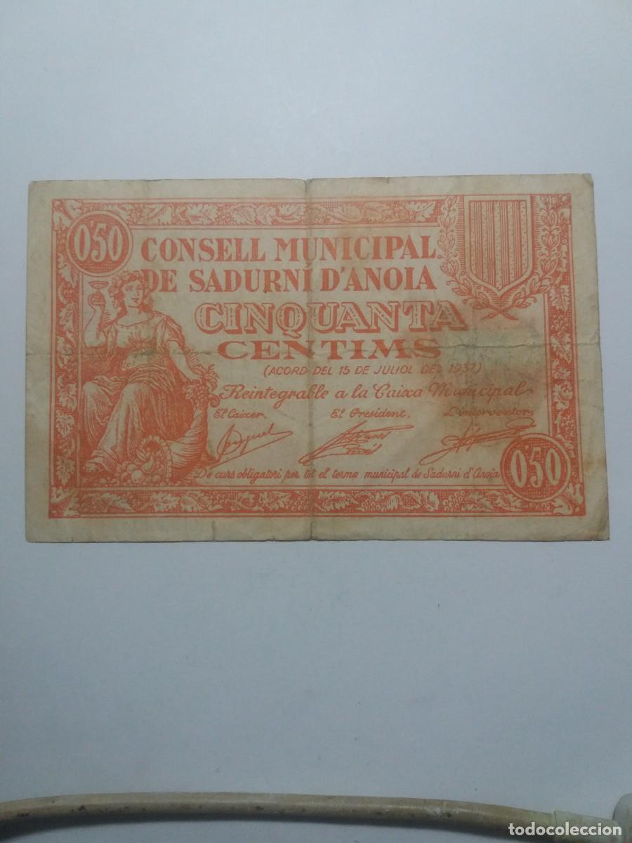 Billetes locales: Billete 50 C&eacute;ntims Consell Municipal SADURNI D'ANOIA 15 Juliol 1937