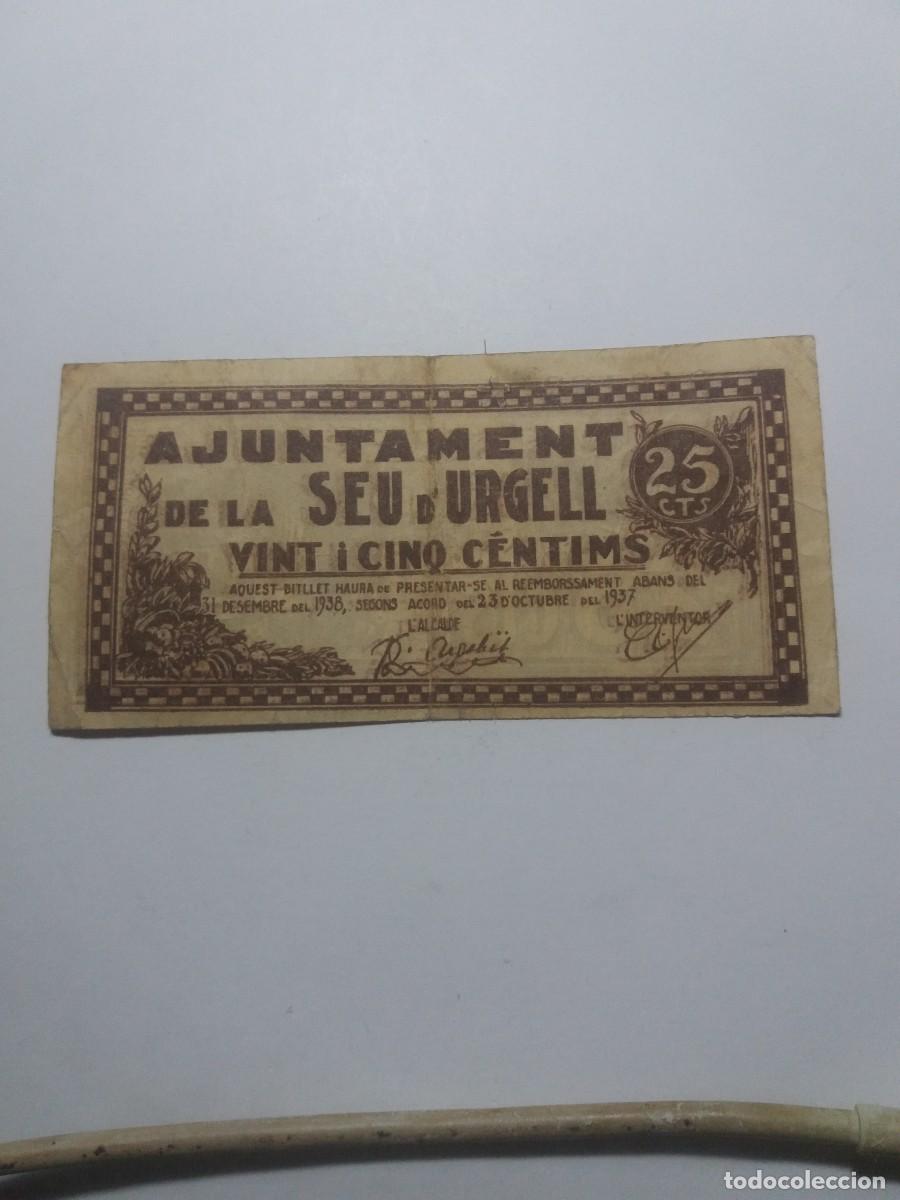 Billetes locales: Billete 25 C&egrave;ntims Ajuntament SEU D'URGELL 23 Octubre 1937