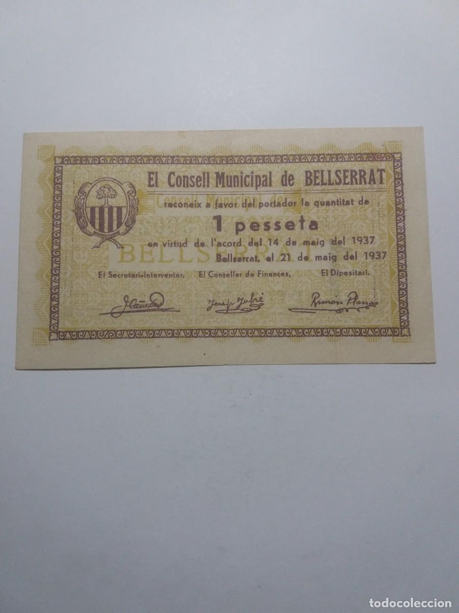 Billetes locales: Billete 1 Pesseta Consell Municipal BELLSERRAT 14 Maig 1937