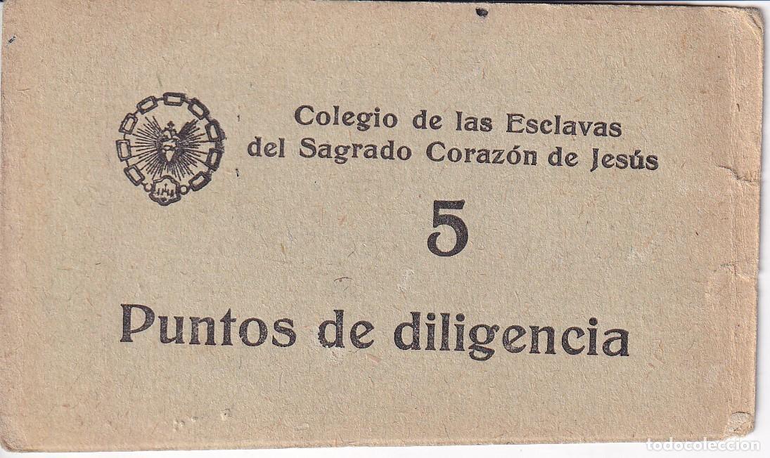 Billetes locales: BILLETE DE 5 PUNTOS DE DILIGENCIA DEL COLEGIO DE LAS ESCLAVAS DEL SAGRADO CORAZON DE JESUS