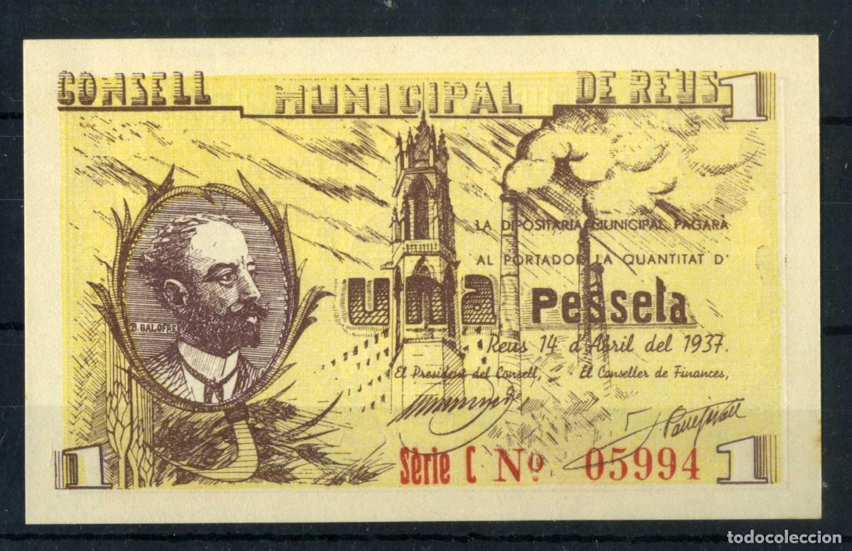 Billetes locales: XS- GUERRA CIVIL 1937 REUS 1 Pesseta GALOFRE Emissi&oacute; Abril S/C