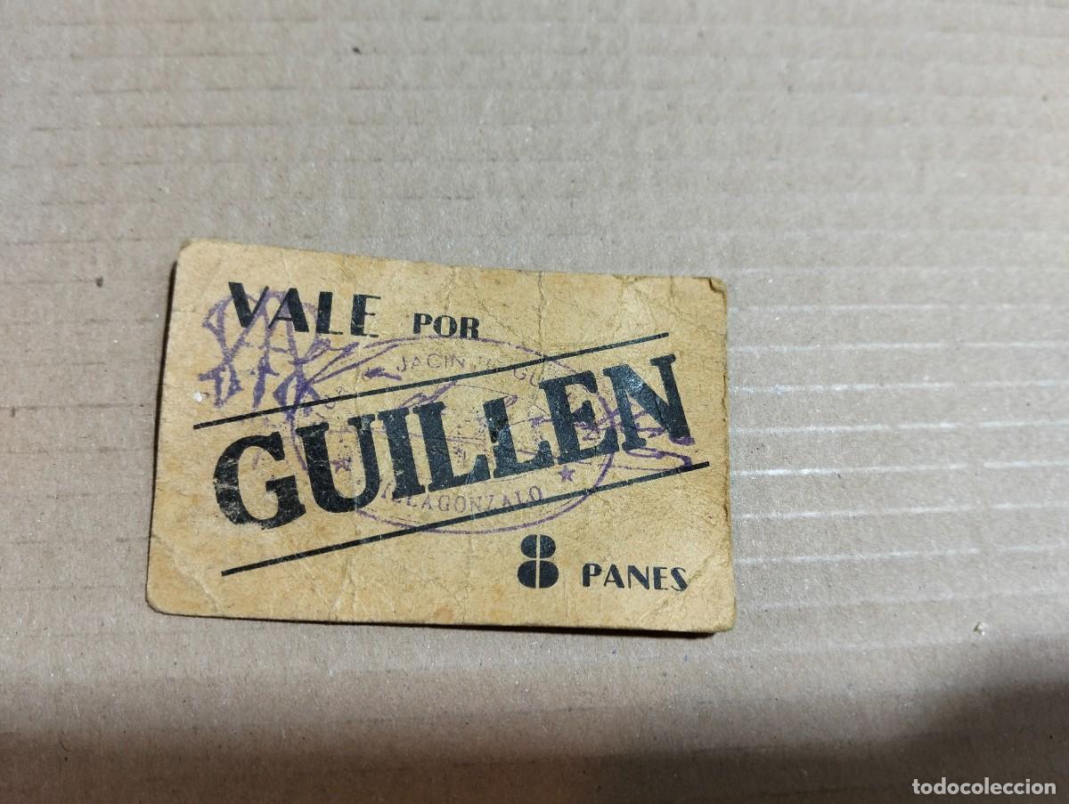Billetes locales: vale guillen vale 8 panes villagonzalo badajoz