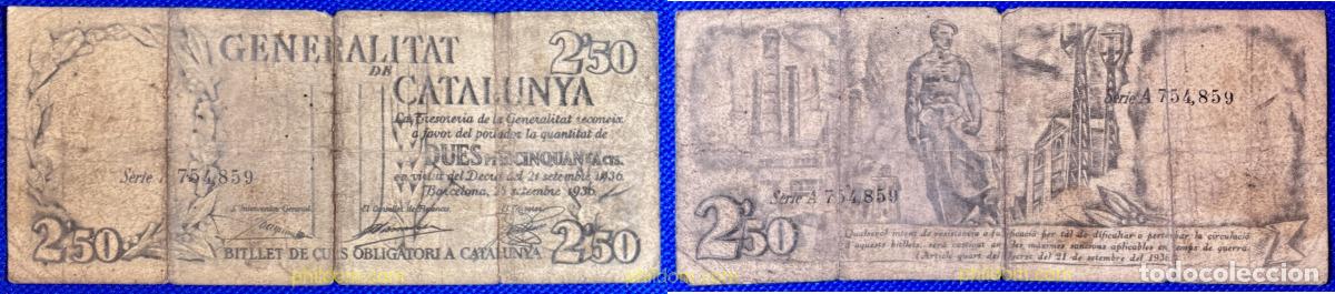 Billetes locales: 11242 ESPA&Ntilde;A. Emisiones locales republicanas 1936 GENERALITAT DE CATALUNYA 2,50 PESETAS 1936