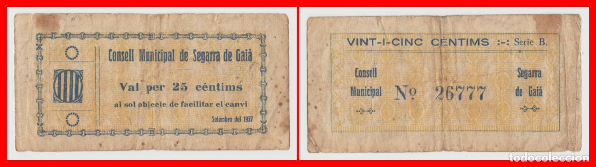 Billetes locales: Segarra de Gaia (Tarragona) - 25 centimos - 1&ordf; Emision septiembre del 1937