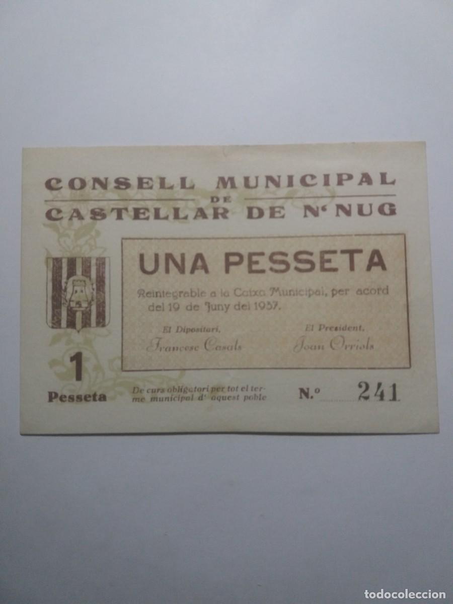 Billetes locales: Billete 1 Pesseta Consell Municipal CASTELLAR DE N'NUG 19 Juny 1937