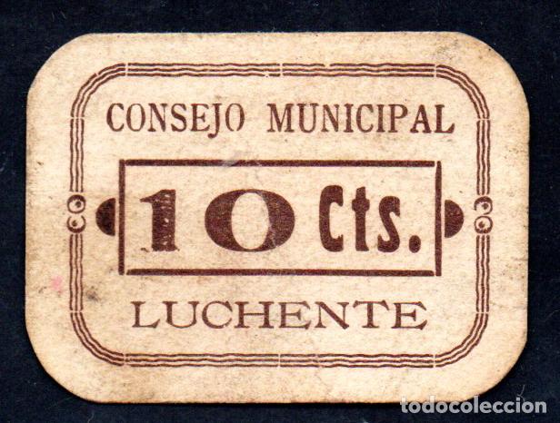 Billetes locales: LUCHENTE (Valencia) - 10 CENTIMOS - EMISION 1937 - GUERRA CIVIL - MUY RAR0