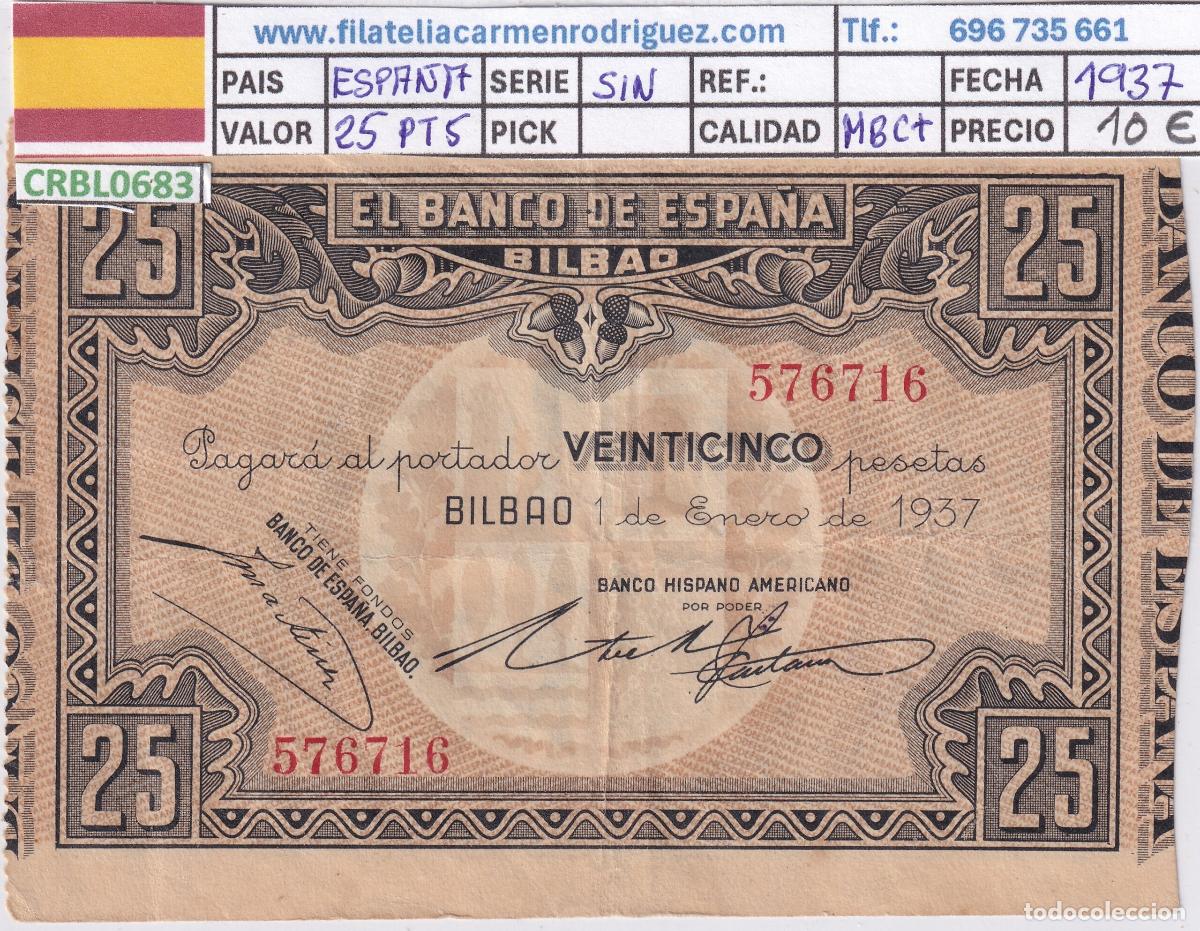 Billetes locales: CRBL0683 BILLETE ESPA&Ntilde;A LOCAL BILBAO 25 PESETAS 1937 SIN SERIE MBC+