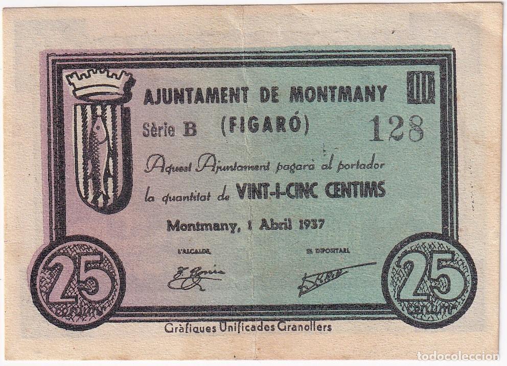 Local Banknotes: BILLETE DE 25 CENTIMOS DEL AJUNTAMENT DE MONTMANY (FIGARO) DEL A&Ntilde;O 1937