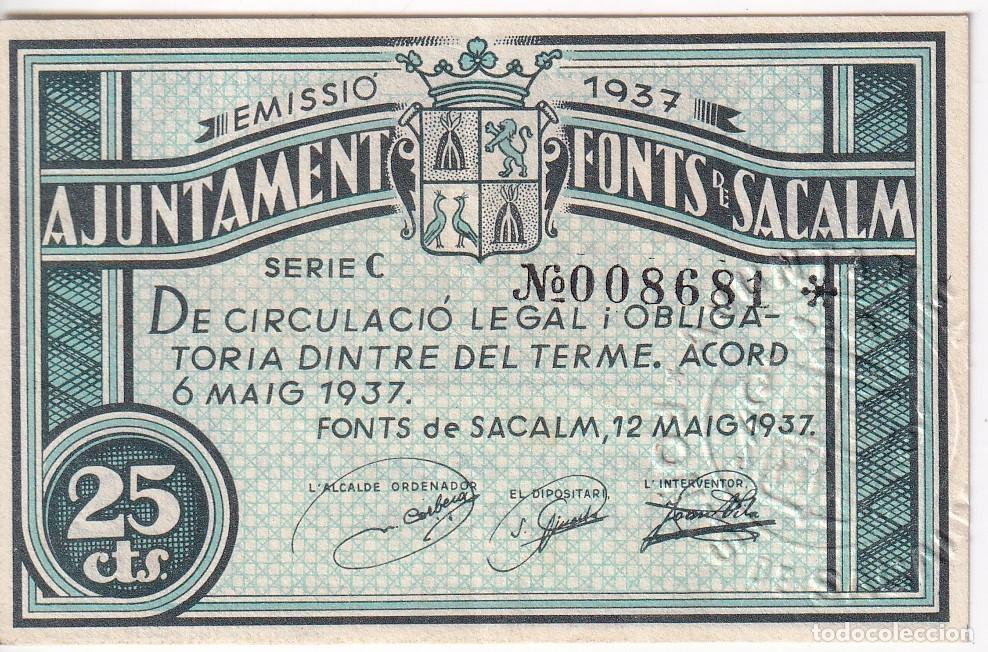 Notas locais: BILLETE DE 25 CENTIMOS DEL AJUNTAMENT DE FONTS SACALM DEL A&Ntilde;O 1937 (SELLO SECO)