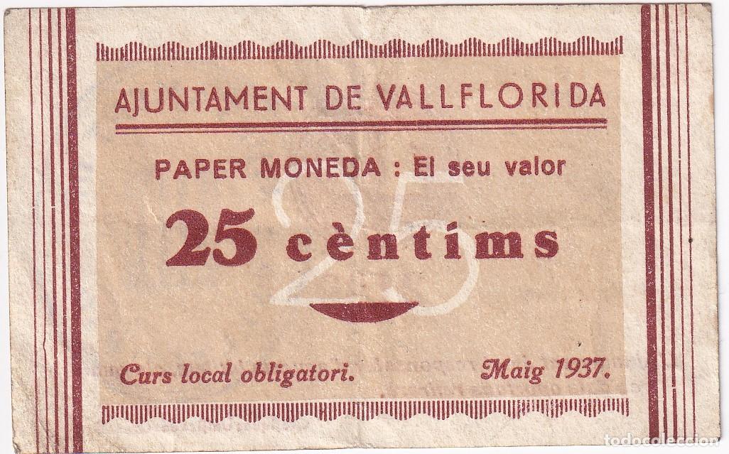 Banconote locali: BILLETE DE 25 CENTIMOS DEL AJUNTAMENT DE VALLFLORIDA DEL A&Ntilde;O 1937