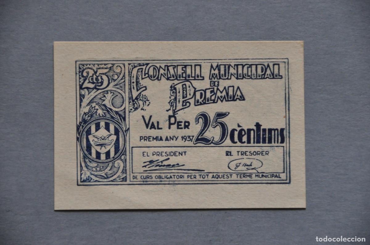 Billetes locales: CONSELL MUNICIPAL DE PREMIA - 25 CENTIMS 1937