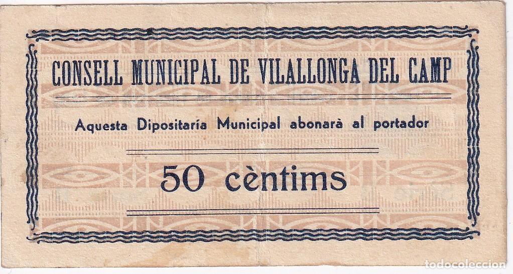 Banconote locali: BILLETE DE 50 CENTIMOS DEL CONSELL MUNICIPAL DE VILALLONGA DEL CAMP DEL A&Ntilde;O 1937