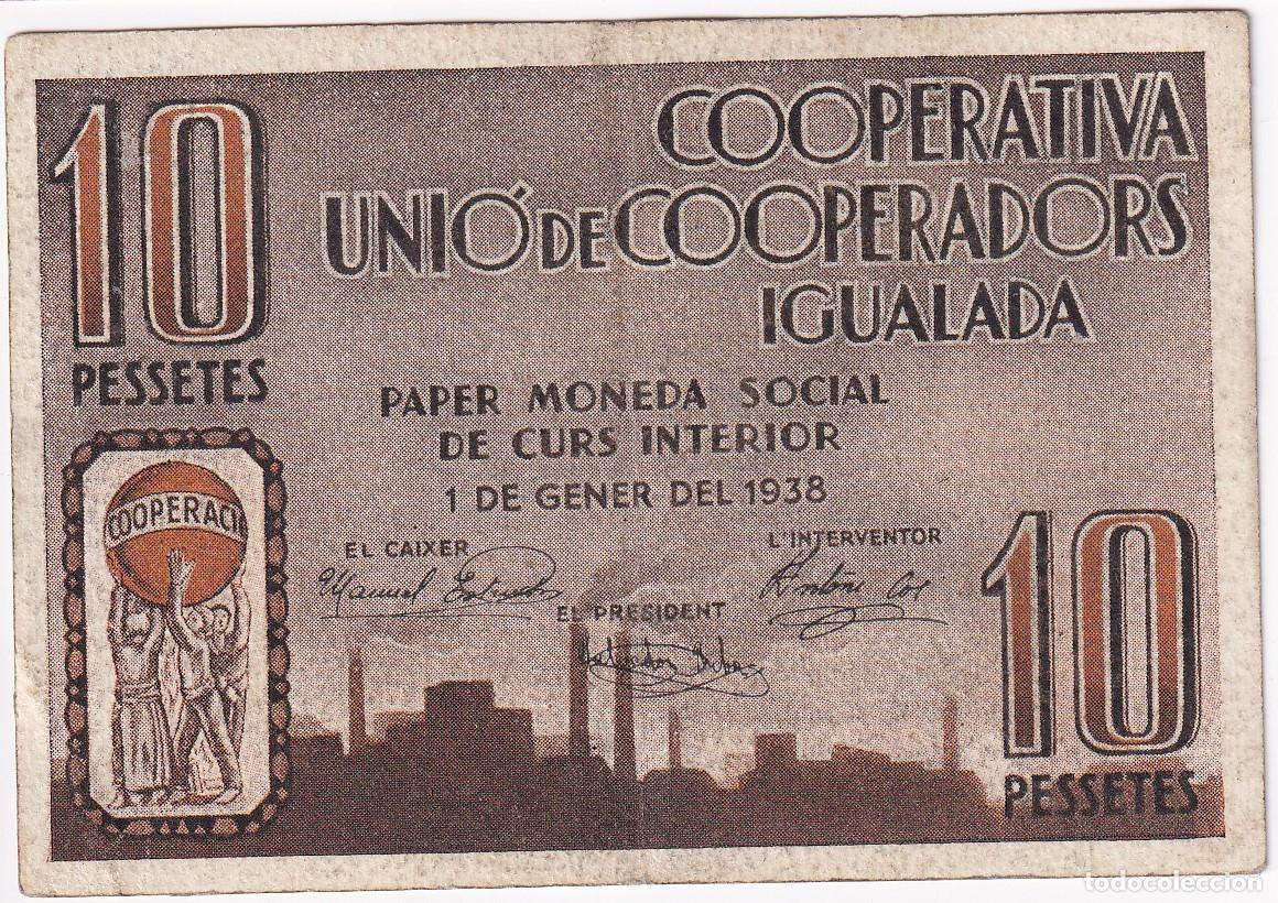 Banconote locali: BILLETE DE 10 PESETAS DE LA COOPERATIVA UNIO DE COOPERADORS DE IGUALADA DEL A&Ntilde;O 1938