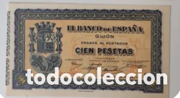 Billetes locales: 100 Pesetas 1937 Gij&oacute;n sin serie