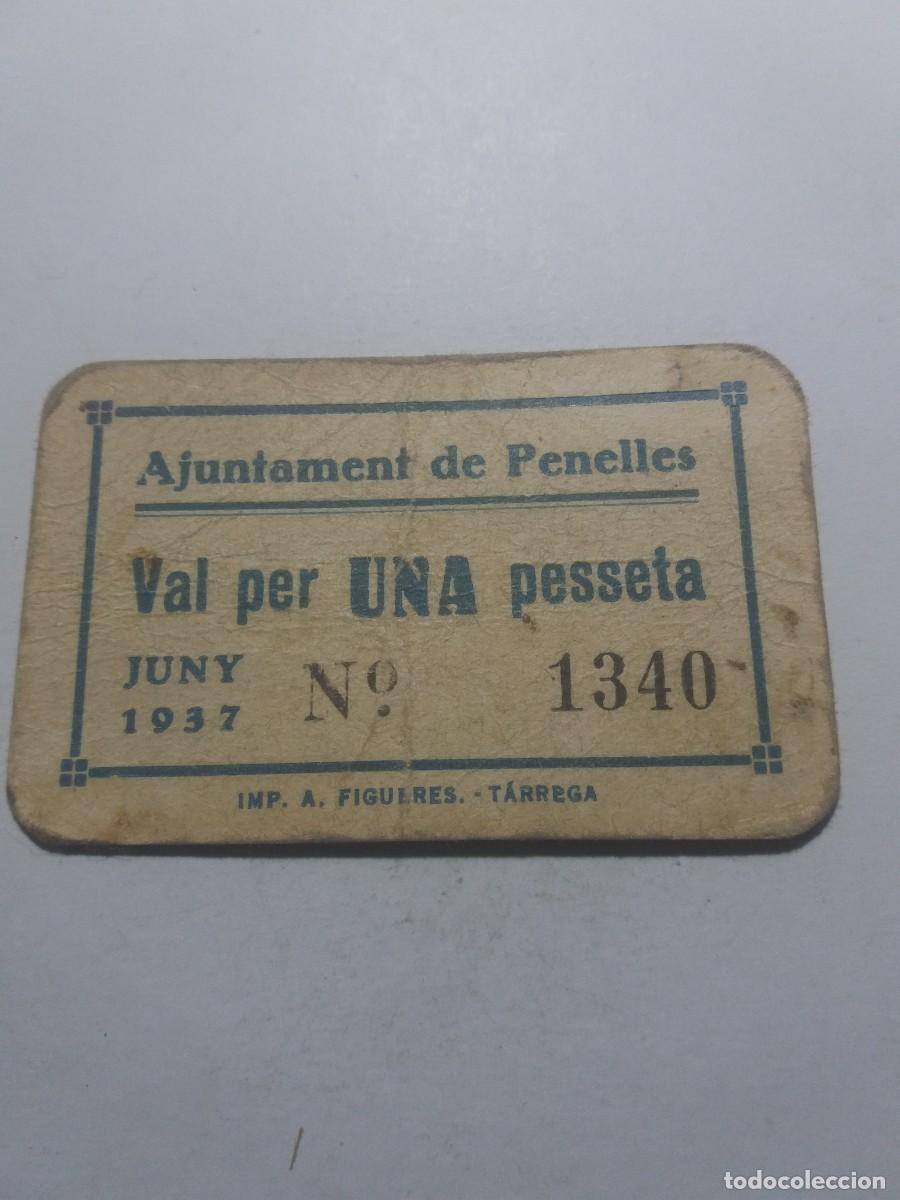 Billetes locales: Billete 1 Pesseta Ajuntament PENELLES Juny 1937