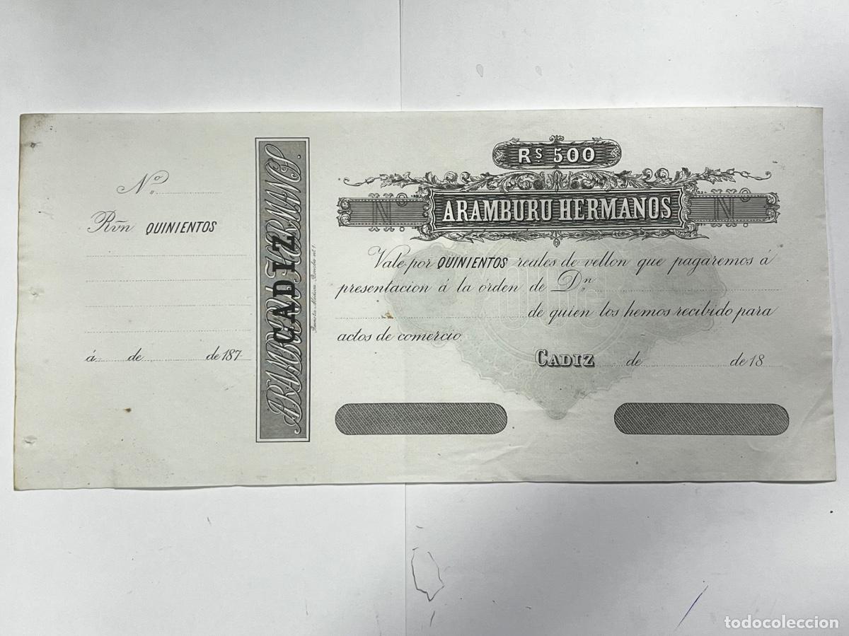 Billetes locales: BANCA ARAMBURU HERMANOS. QUINIENTOS REALES DE VELL&Oacute;N. C&Aacute;DIZ.