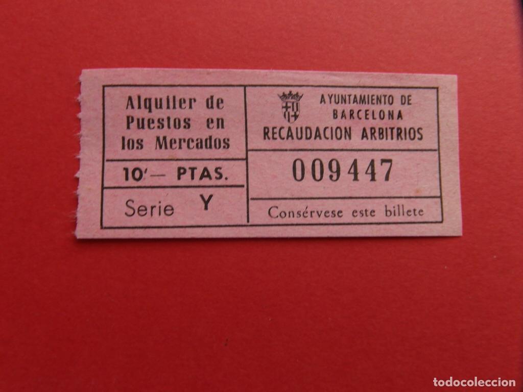 Notas locais: VALE 10 PTAS PESETAS ARBITRIOS ALQUILER PUESTOS EN LOS MERCADOS BARCELONA