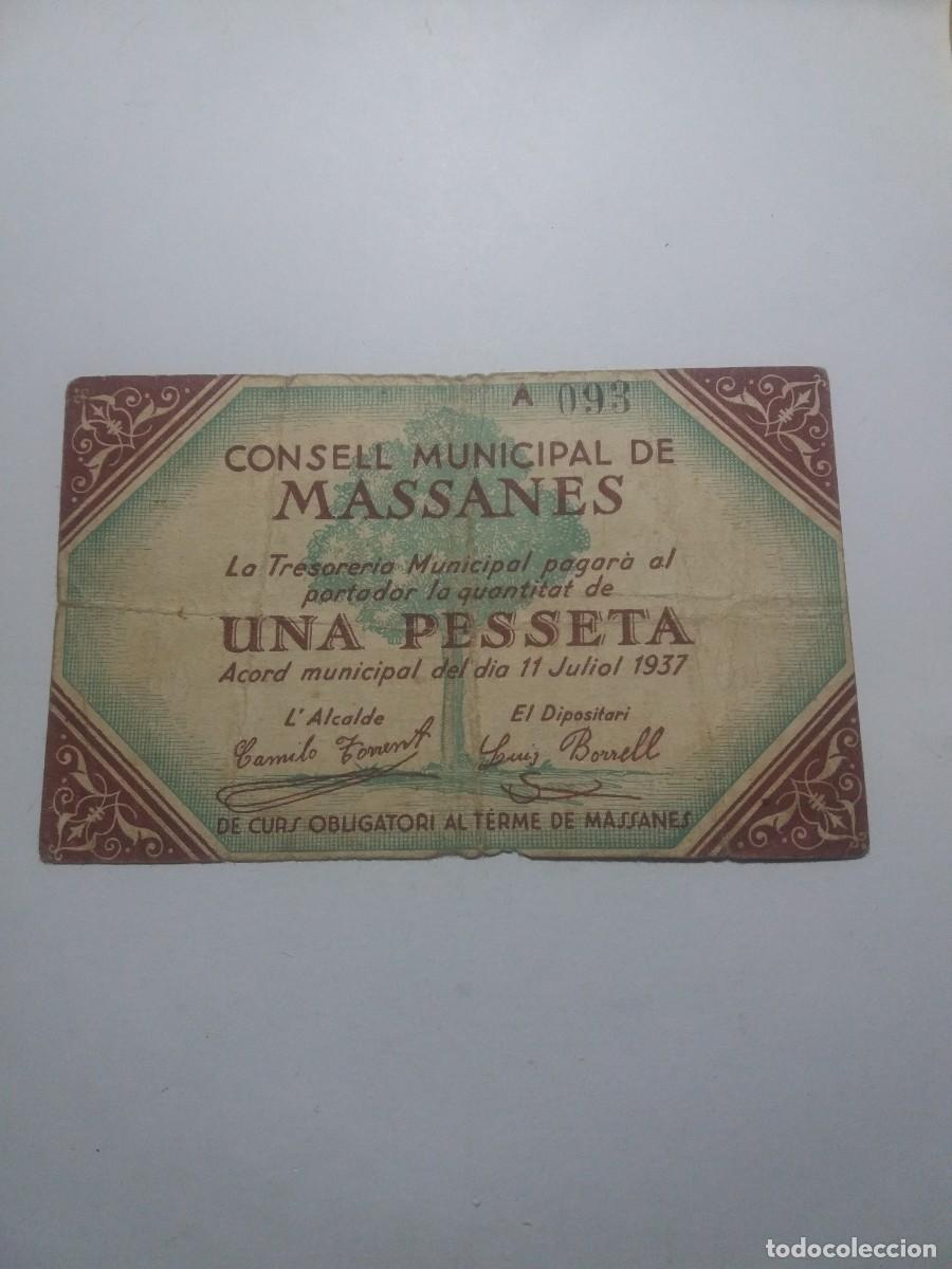 Billetes locales: Billete 1 Pesseta Consell Municipal MASSANES 11 Juliol 1937