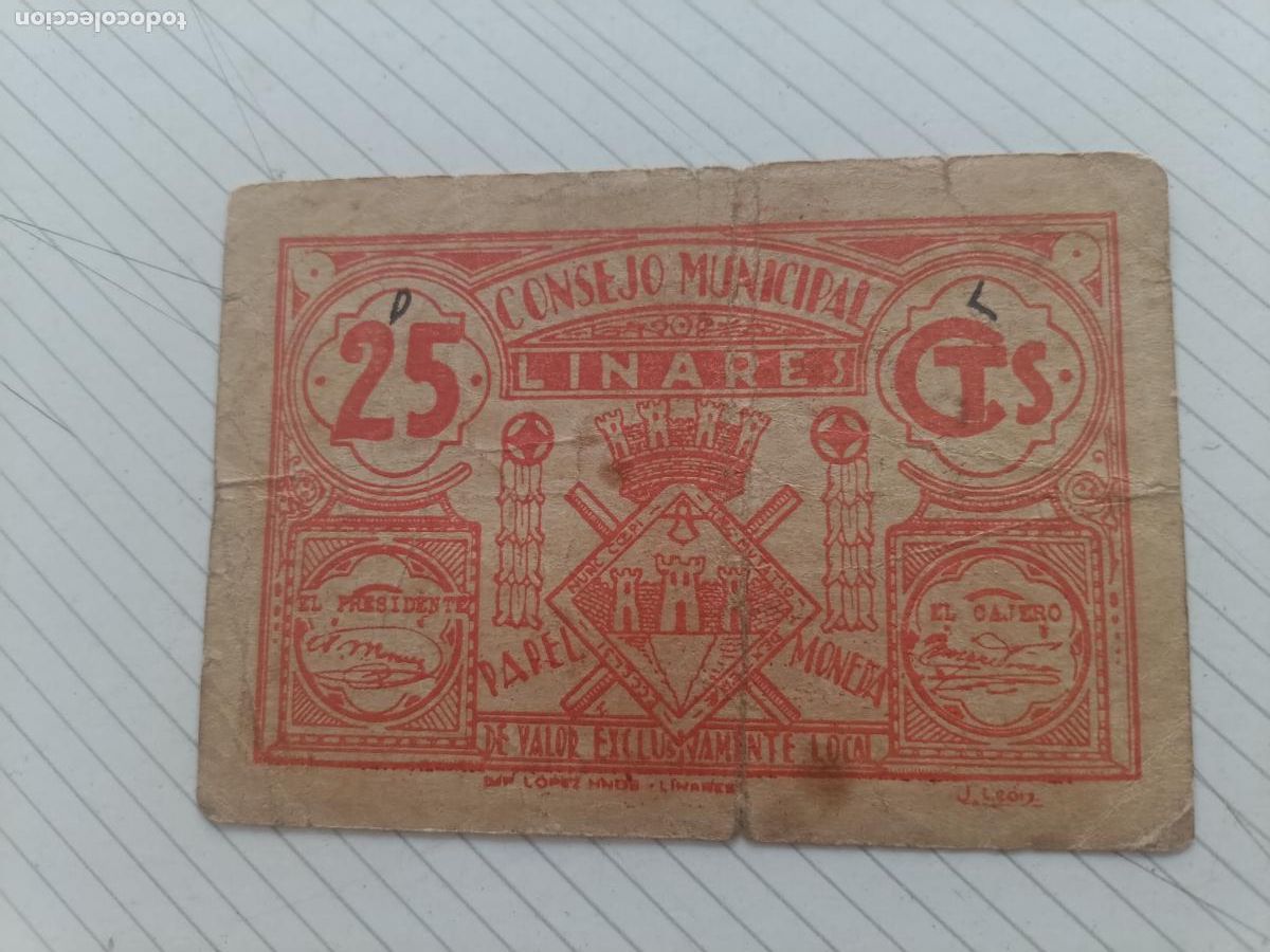 Billetes locales: Emisiones locales republicanas 1937 CONSEJO MUNICIPAL DE LINARES 25 CENTIMOS