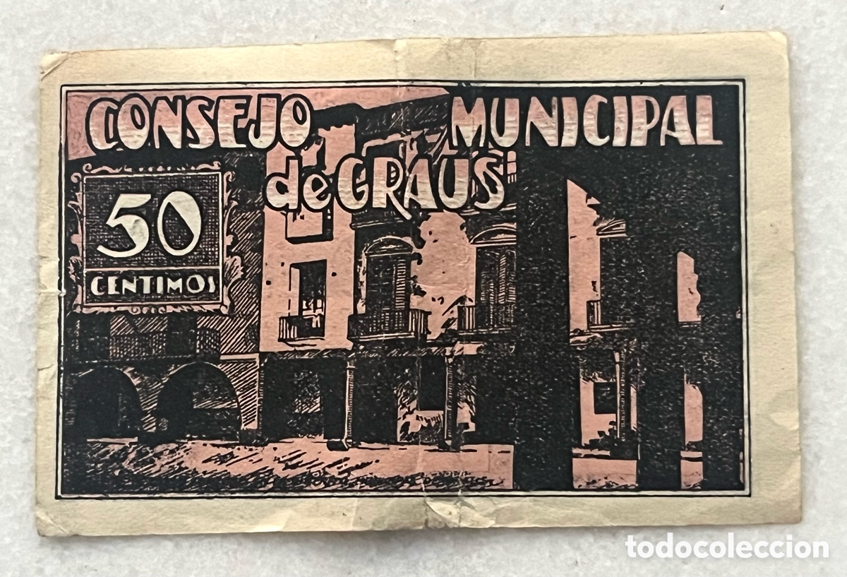 Lokale Banknoten: BILLETE DE GRAUS, 50 C&Eacute;NTIMOS - 1937 - en buen estado