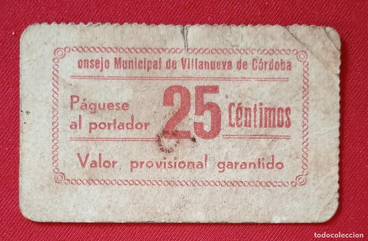 Lokale Banknoten: VILLANUEVA DE C&Oacute;RDOBA. CONSEJO MUNICIPAL. 25 C&Eacute;NTIMOS. EJEMPLAR FOTO CATALOGO RAFAEL GONZALEZ