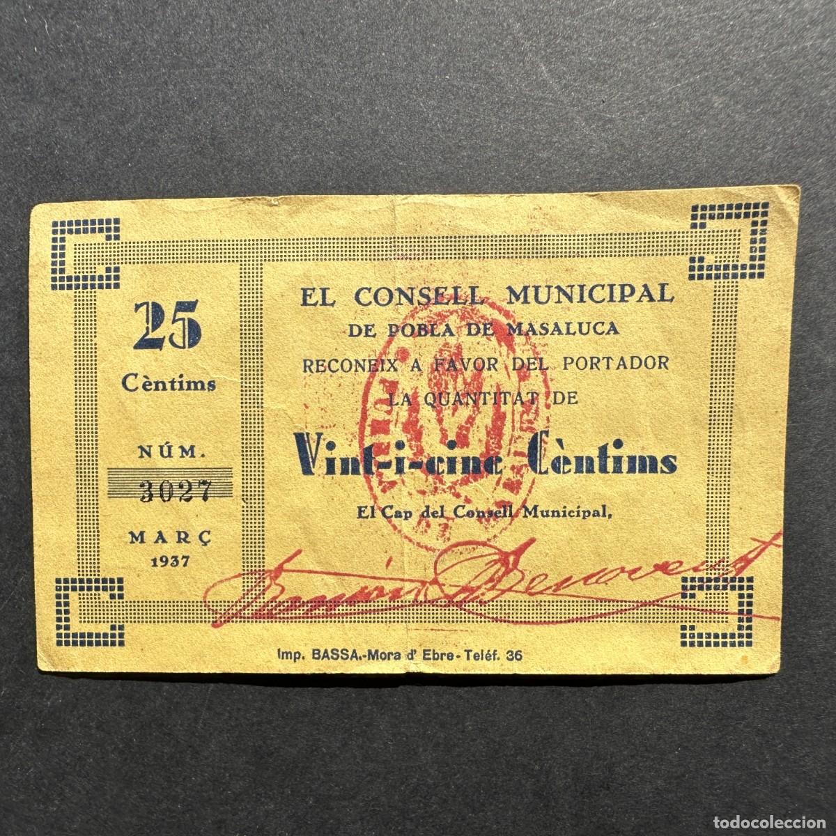 Local Banknotes: BILLETE LOCAL DE MASALUCA - 25 C&Eacute;NTIMOS - A&Ntilde;O 1937 - La Pobla de Massaluca