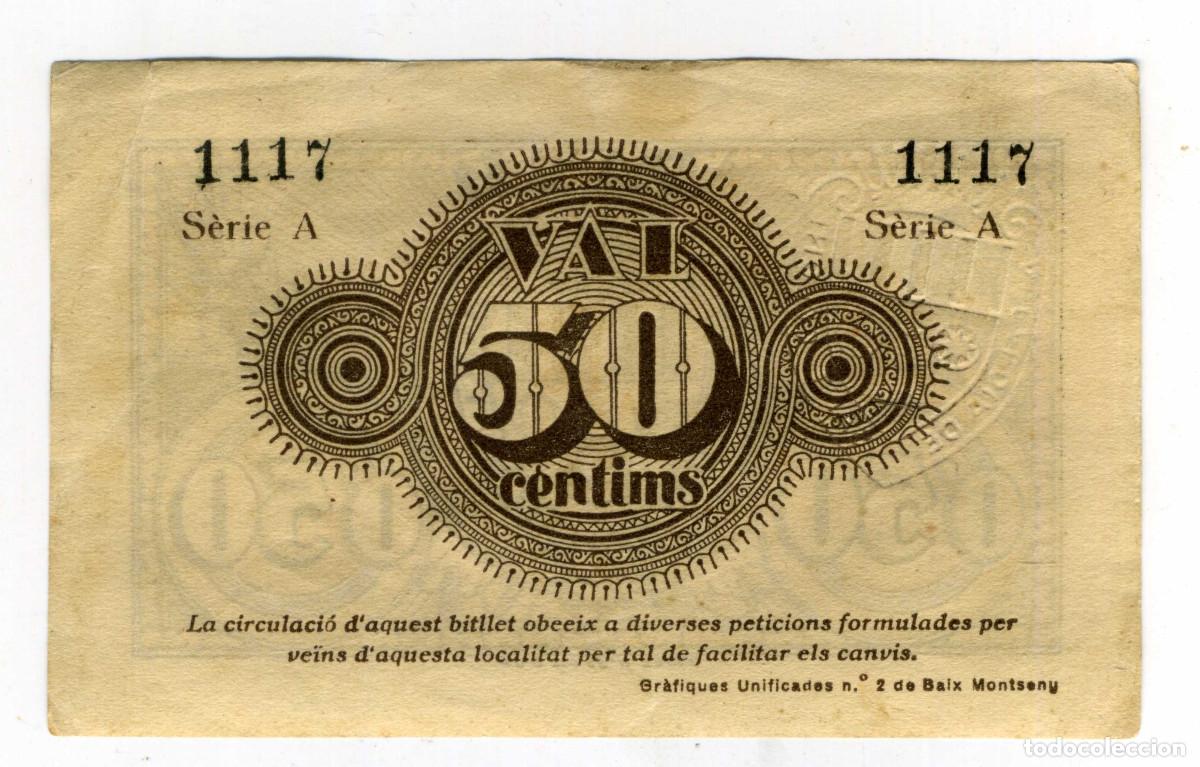 Billetes locales: XS- BAIX MONTSENY (Sant Celoni, Vall&egrave;s Oriental) GUERRA CIVIL 50 C&egrave;ntims T-268 VALOR CORRECTE