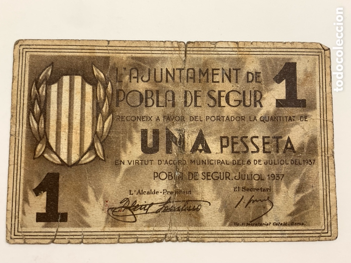 Billetes locales: BILLETE DE 1 PESETA DEL AJUNTAMENT DE LA POBLA DE SEGUR DEL A&Ntilde;O 1937