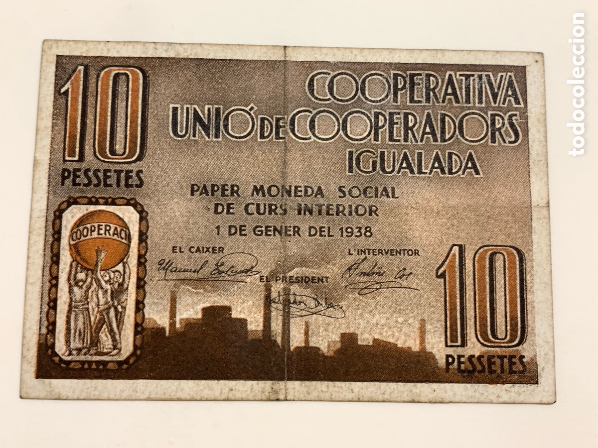 Billets locaux: BILLETE COOPERATIVA UNI&Oacute; DE COOPERADORS IGUALADA - 10 PESSETES - 1938