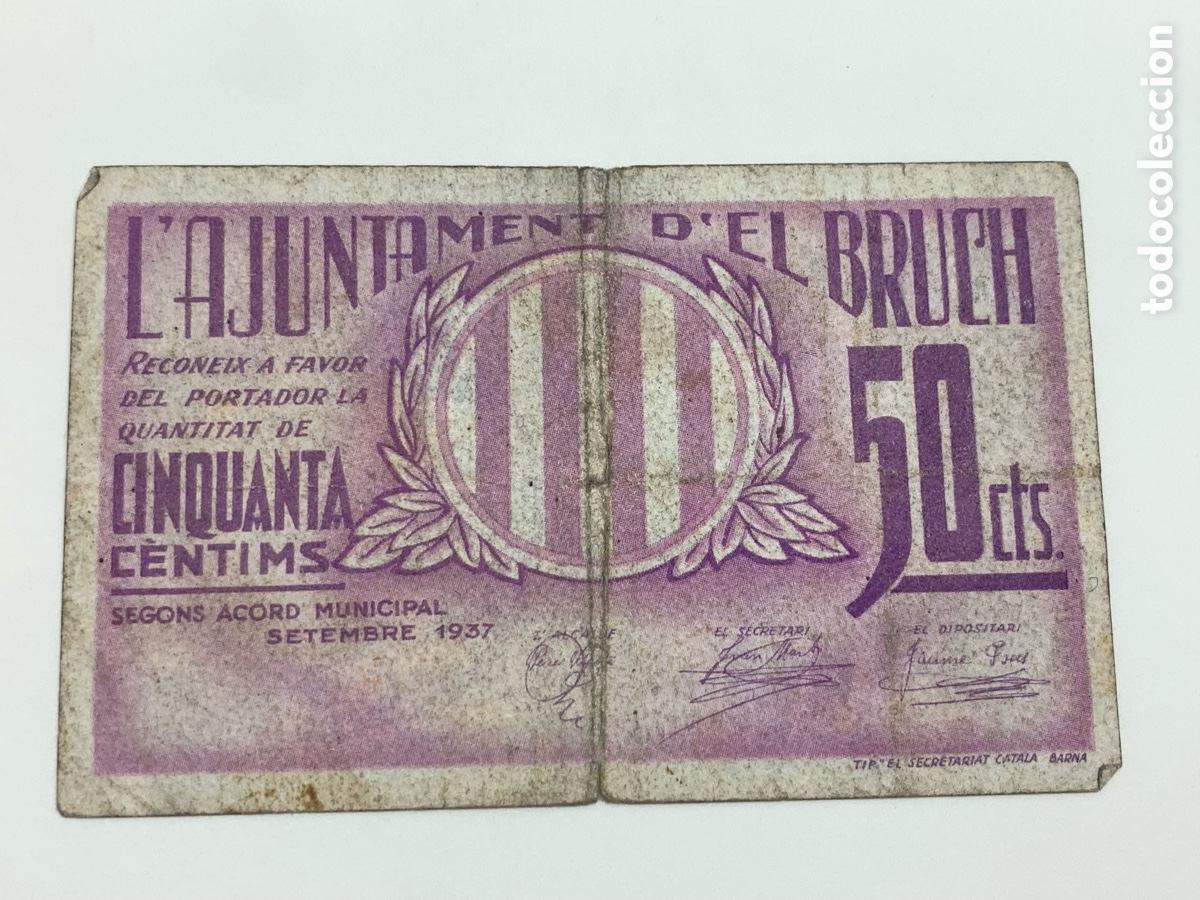 Banconote locali: BILLETE LOCAL DE 50 CENTIMOS BRUCH 1937 GUERRA CIVIL