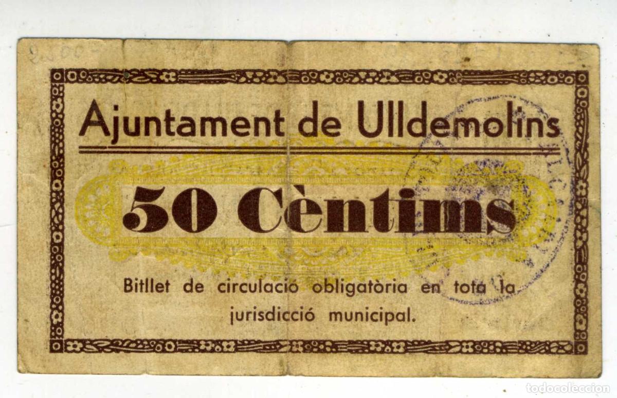 Billetes locales: XS- ULLDEMOLINS (Priorat) GUERRA CIVIL 50 Cts Octubre 1937 SEGELL REVERS T-2619b (RR)
