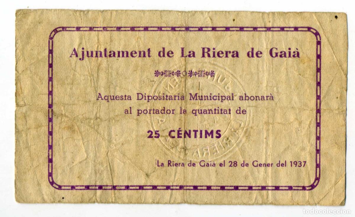 Billetes locales: XS- RIERA DE GAI&Agrave; (Tarragon&egrave;s) GUERRA CIVIL 25 Cts. RAR&Iacute;SSIM 28 Gener T-2122 (RRR)