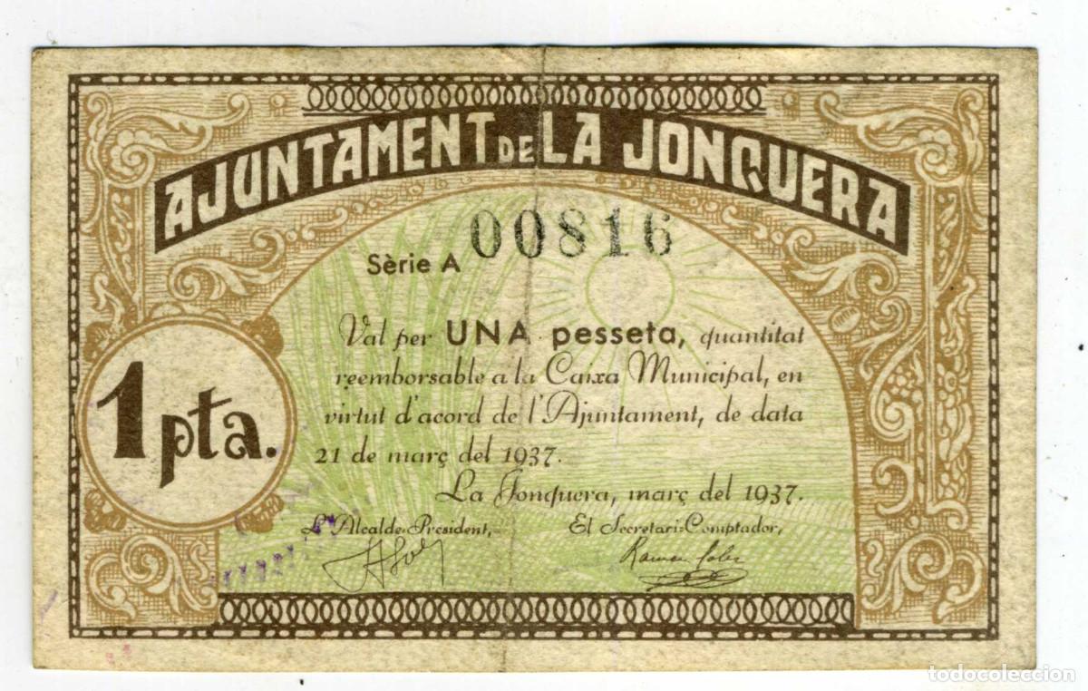 Billetes locales: XS- LA JONQUERA (Alt Empord&agrave;) GUERRA CIVIL 1 Pesseta 1937 S&egrave;rie A T-1273