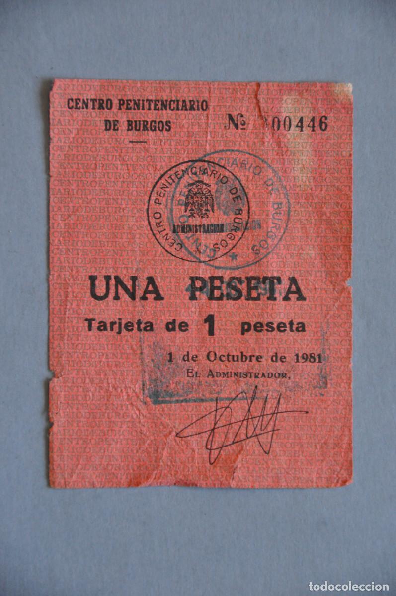Billetes locales: TARJETA DE 1 PESETA 1981 - PENAL PENITENCIARIO DE BURGOS