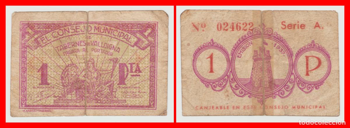 Billetes locales: Tabernes de Valldigna (Valencia) - 1 peseta - 1&ordf; Emision del 37 - Serie A. n&ordm; 024.622