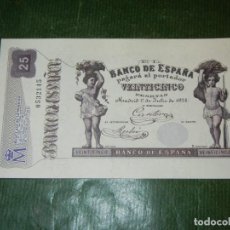 Lotti di Banconote: BILLETE DE EL PAPEL DE LA PESETA I - 25 PESETAS - 1 JULIO 1874