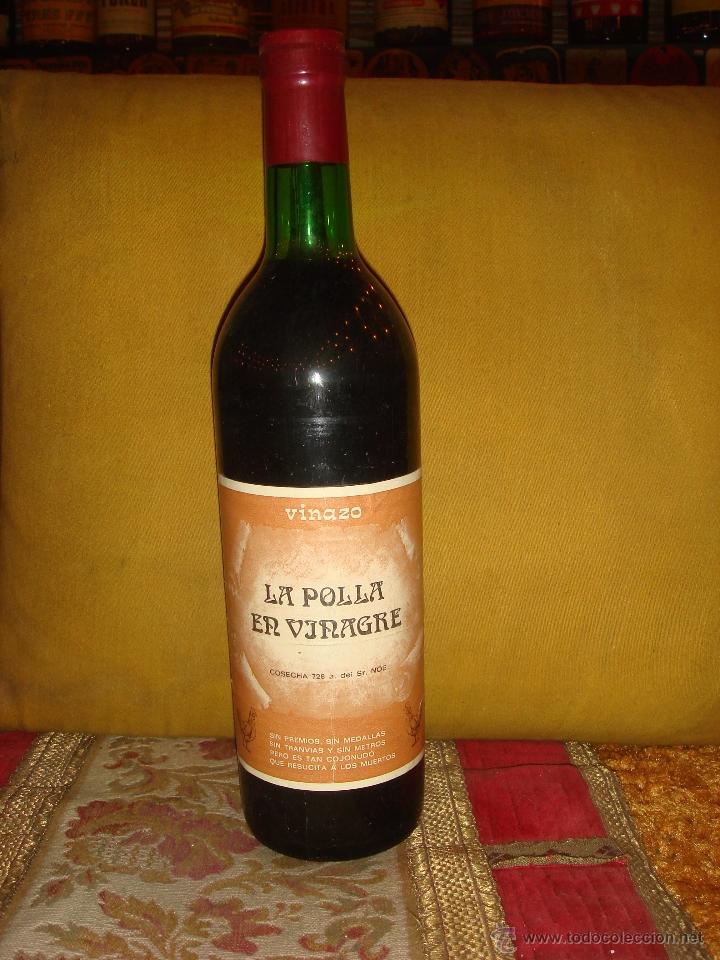 antigua botella vinazo “la polla en vinagre”. c - Compra venta en  todocoleccion