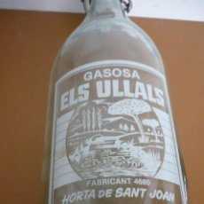 Botellas antiguas: GASEOSA ELS ULLALS HORTA DE SANT JOAN TARRAGONA. Lote 363056760