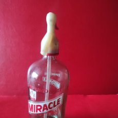 Botellas antiguas: ANTIGUO SIFÓN. ESPUMOSOS MIRACLE FTE.Nº4616