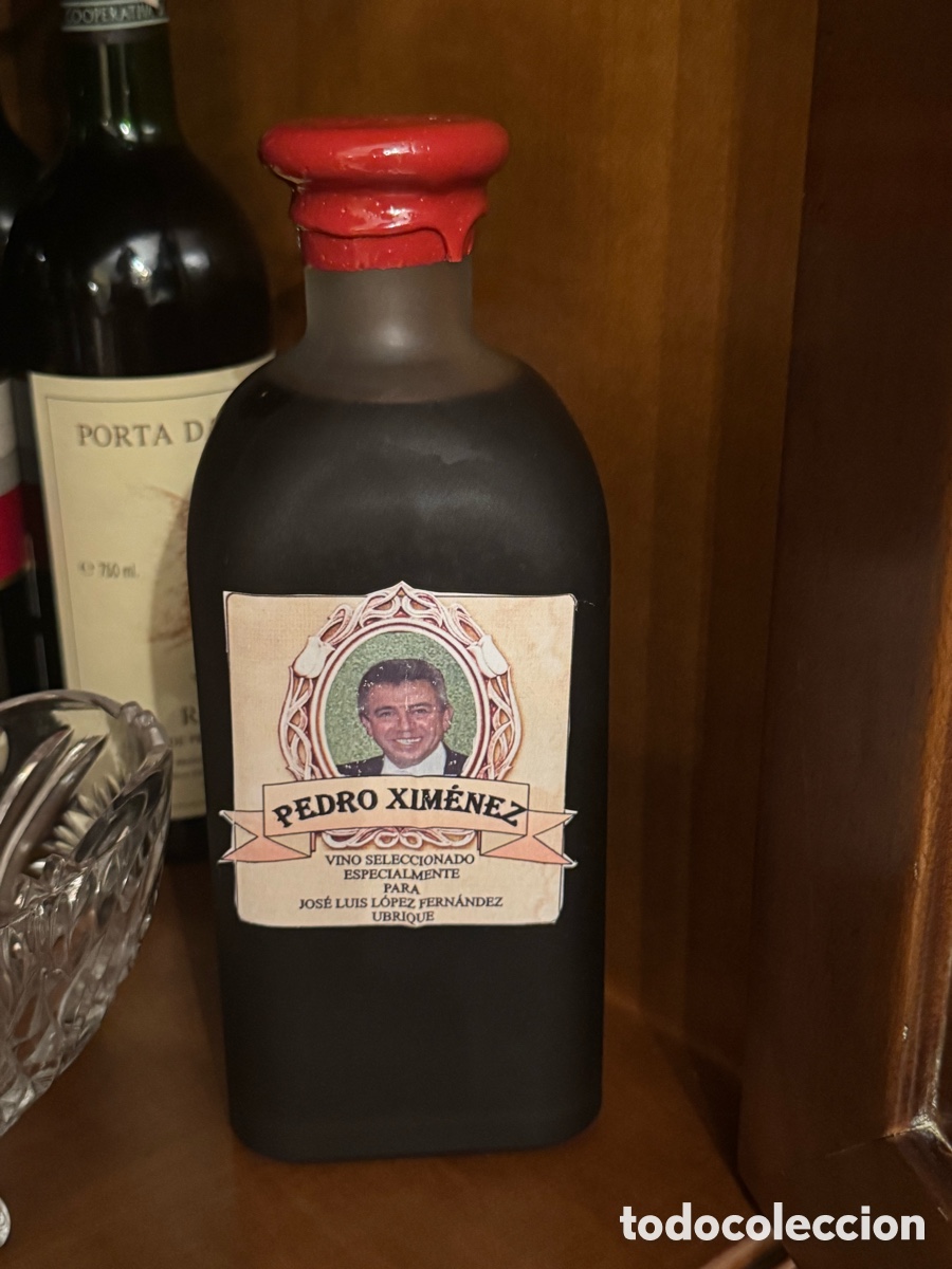 Botellas antiguas: Botella de vi Pedro Xim&eacute;nez personalitzada &ndash; Dedicat&ograve;ria Jos&eacute; Luis L&oacute;pez Fern&aacute;ndez, Ubrique