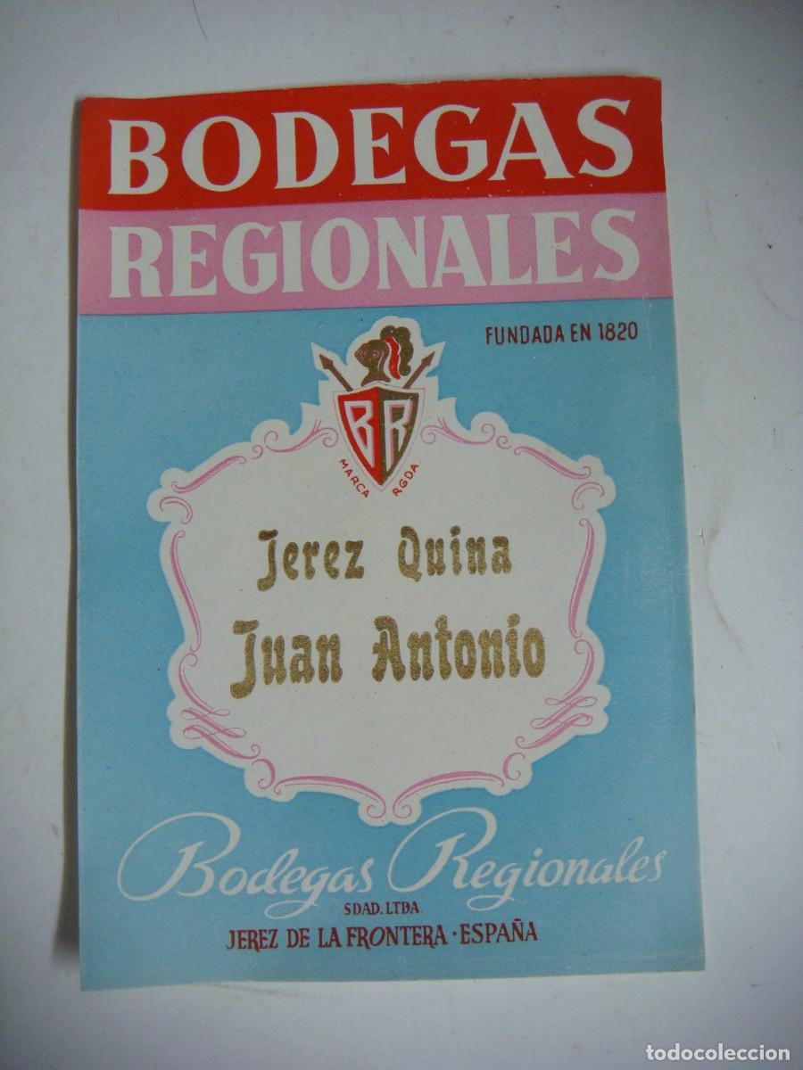 Botellas antiguas: ETIQUETA DE BODEGAS REGIONALES JEREZ QUINA JUAN ANTONIO JEREZ DE LA FRONTERA-CAR-N&ordm;-82-BIS