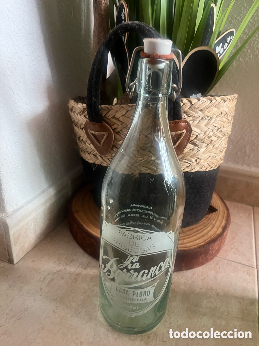 Botellas antiguas: Botella antigua gaseosa La Barranca &ndash; Casa Pedro &ndash; cierre mec&aacute;nico l
