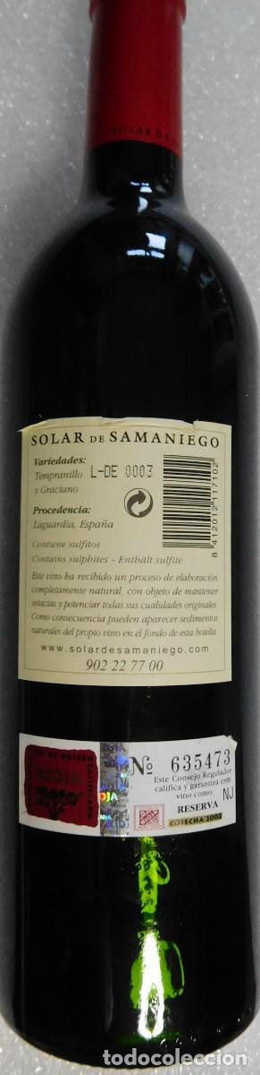 Botellas antiguas: Vino de Solar de Samaniego,reserva 2002, conservado siempre en bodega